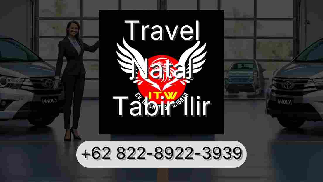 Travel Natal Tabir Ilir