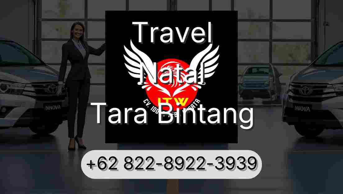 Travel Natal Tara Bintang