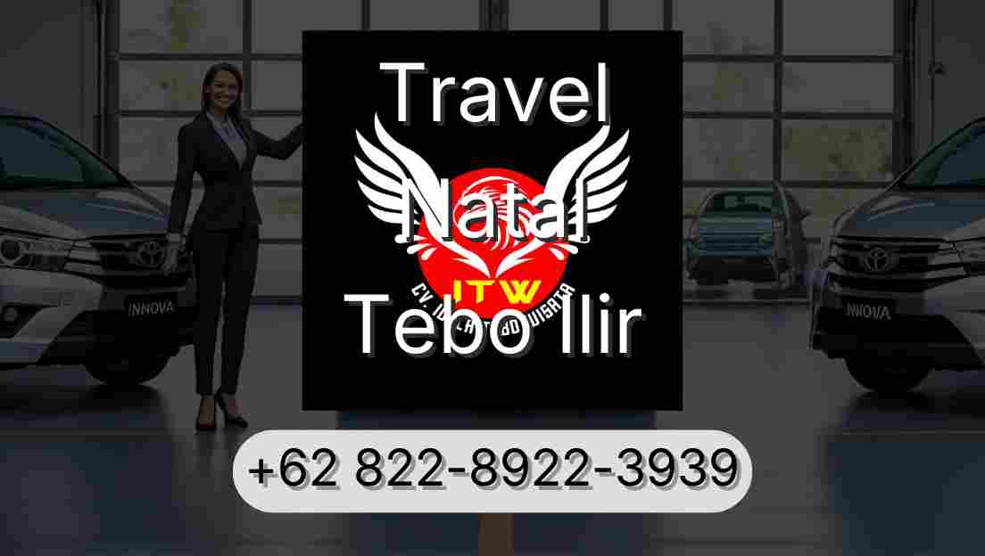 Travel Natal Tebo Ilir