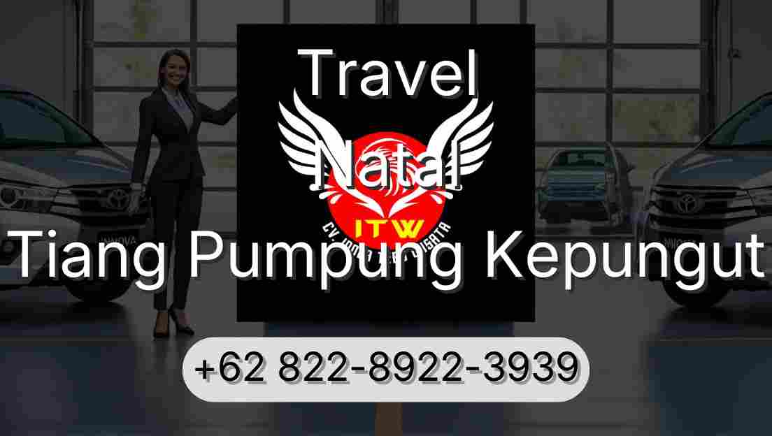 Travel Natal Tiang Pumpung Kepungut