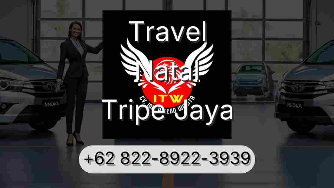 Travel Natal Tripe Jaya