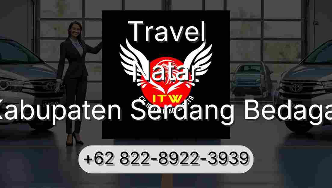 Travel Natar Kabupaten Serdang Bedagai