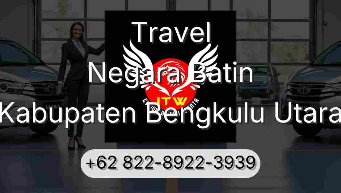 Travel Negara Batin Kabupaten Bengkulu Utara