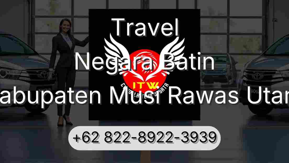 Travel Negara Batin Kabupaten Musi Rawas Utara