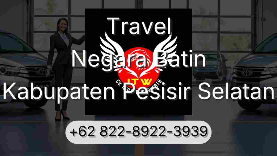 Travel Negara Batin Kabupaten Pesisir Selatan