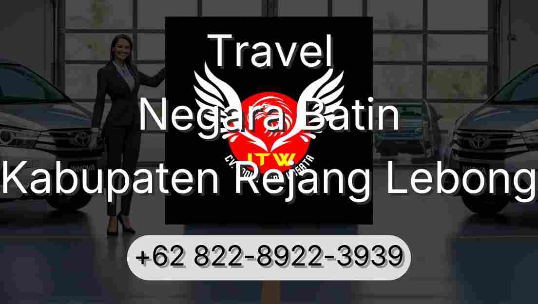 Travel Negara Batin Kabupaten Rejang Lebong