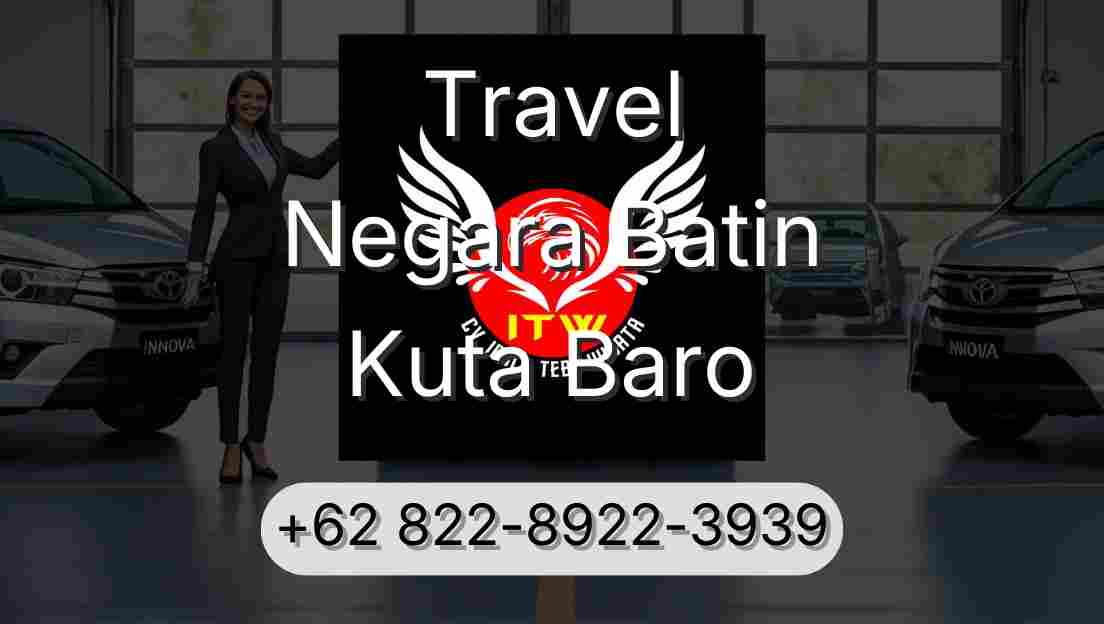 Travel Negara Batin Kuta Baro