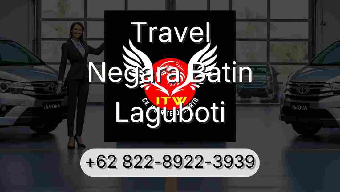 Travel Negara Batin Laguboti