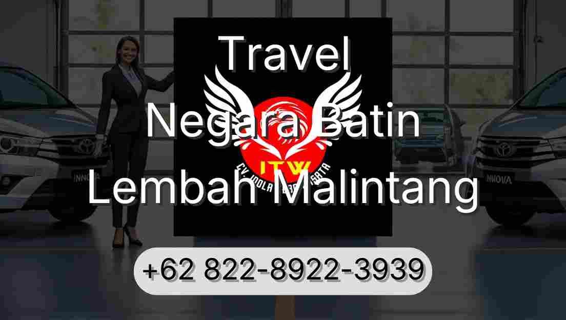 Travel Negara Batin Lembah Malintang