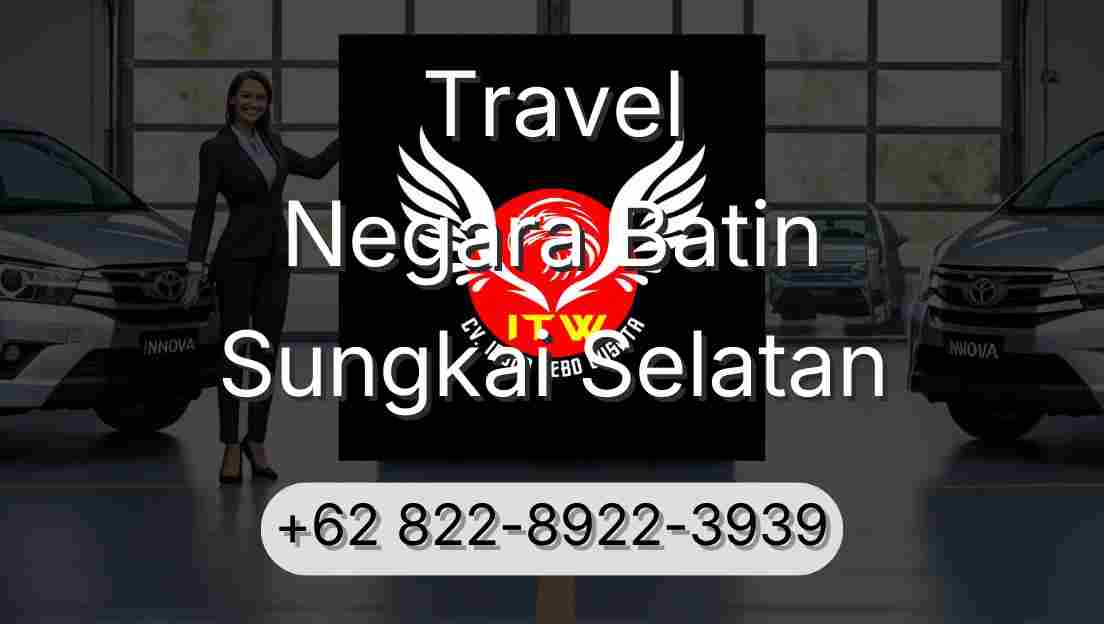 Travel Negara Batin Sungkai Selatan