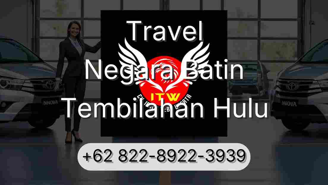Travel Negara Batin Tembilahan Hulu