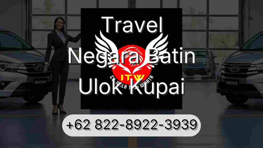Travel Negara Batin Ulok Kupai