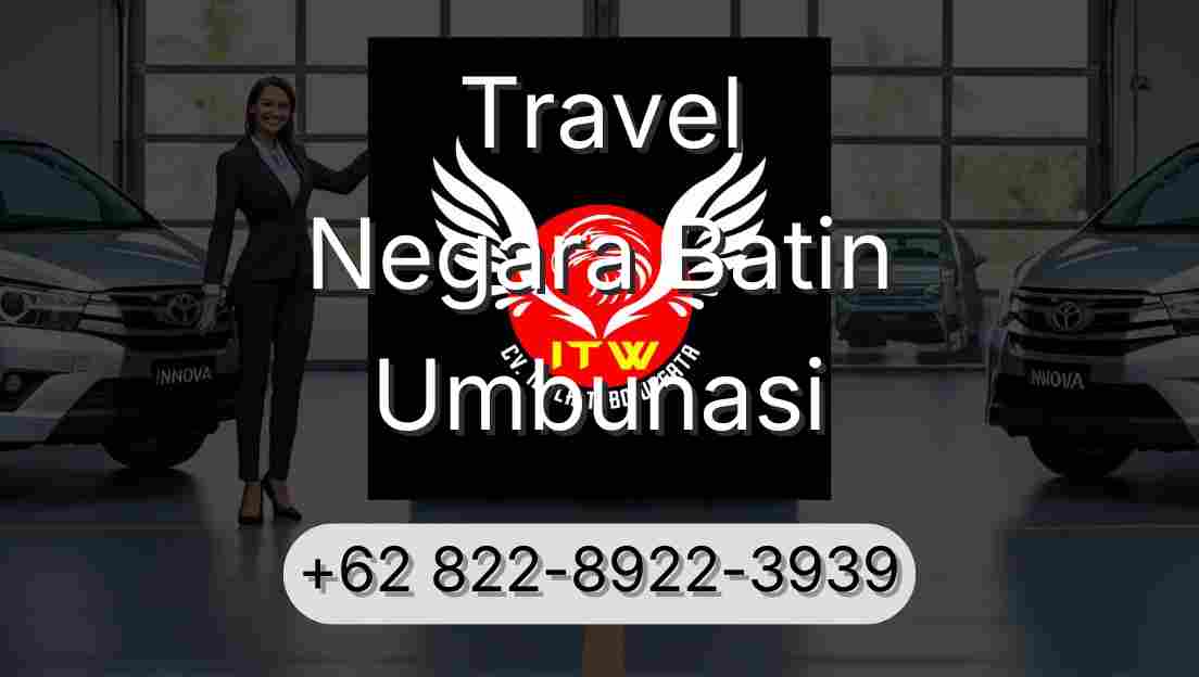 Travel Negara Batin Umbunasi