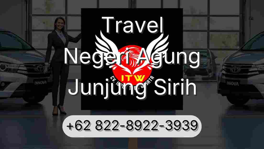 Travel Negeri Agung Junjung Sirih
