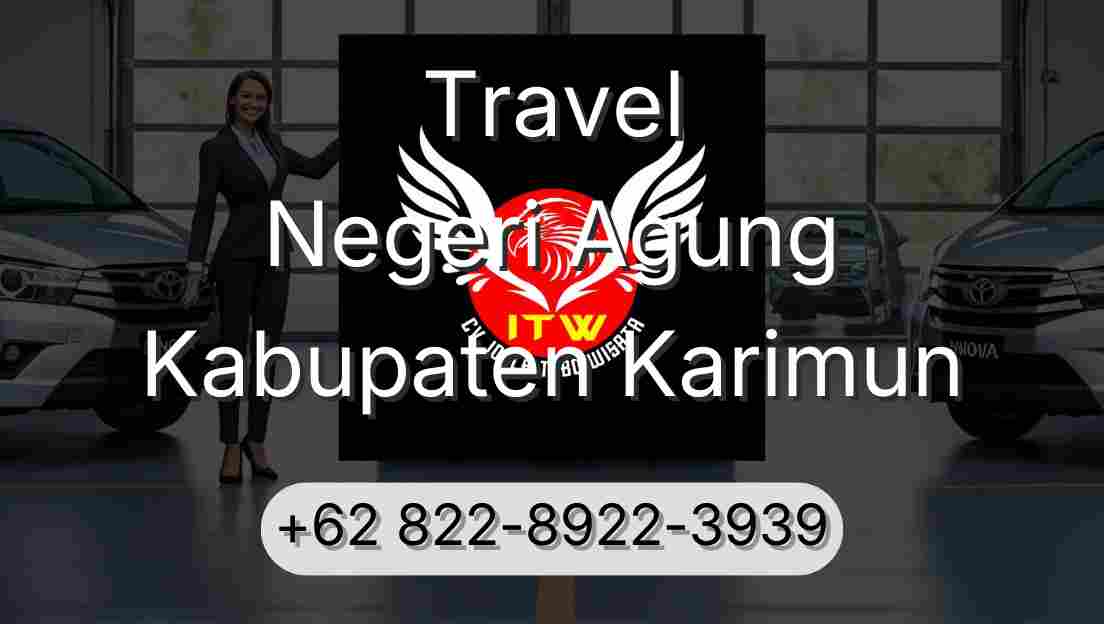 Travel Negeri Agung Kabupaten Karimun
