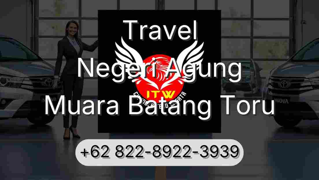 Travel Negeri Agung Muara Batang Toru