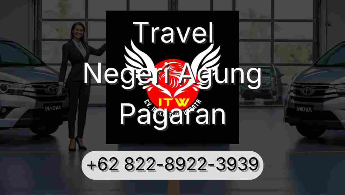 Travel Negeri Agung Pagaran