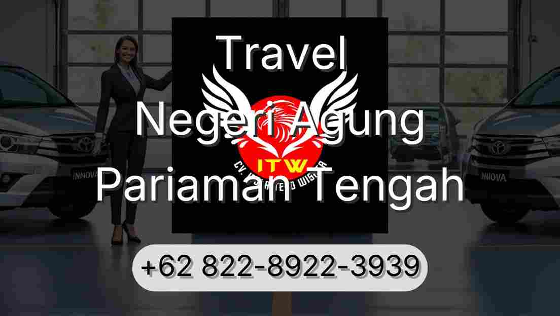 Travel Negeri Agung Pariaman Tengah