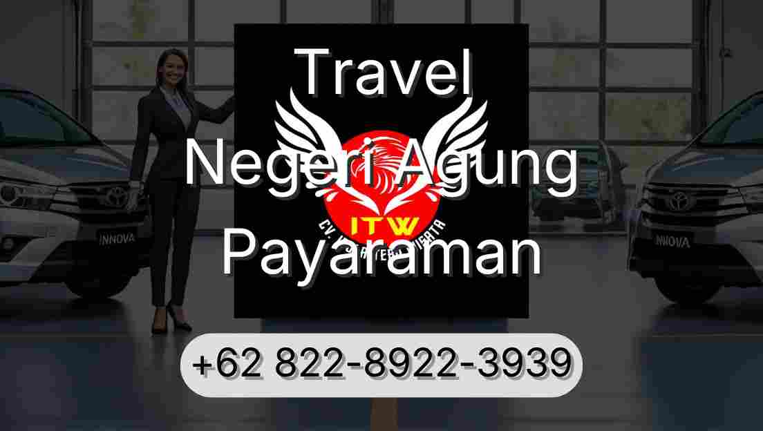 Travel Negeri Agung Payaraman