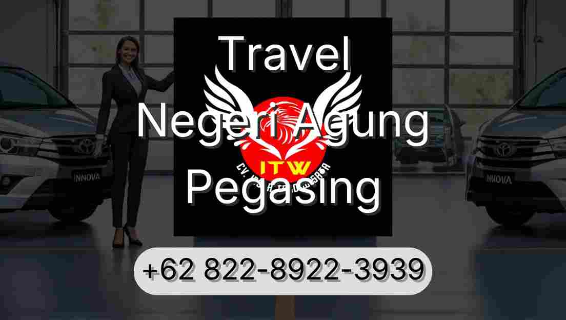 Travel Negeri Agung Pegasing