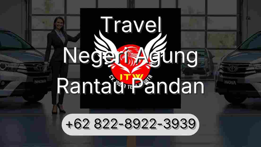 Travel Negeri Agung Rantau Pandan