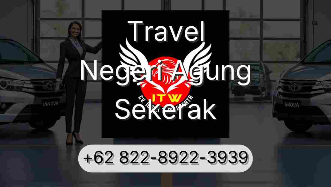 Travel Negeri Agung Sekerak