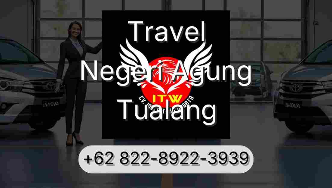 Travel Negeri Agung Tualang