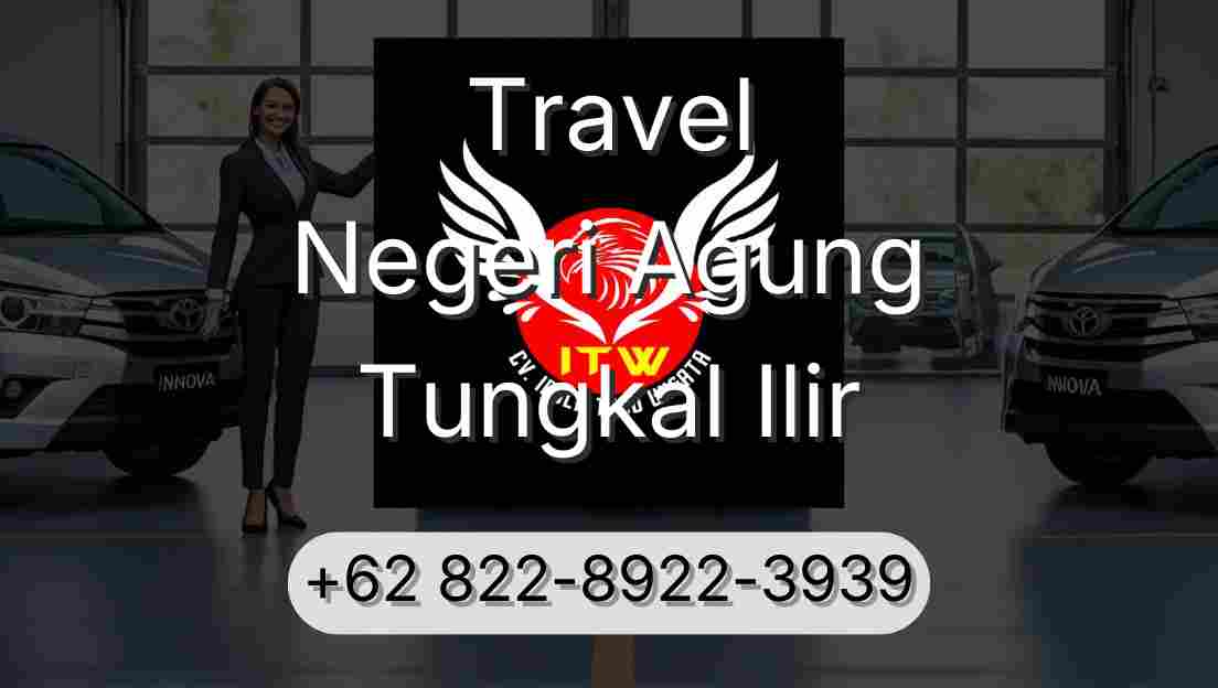 Travel Negeri Agung Tungkal Ilir