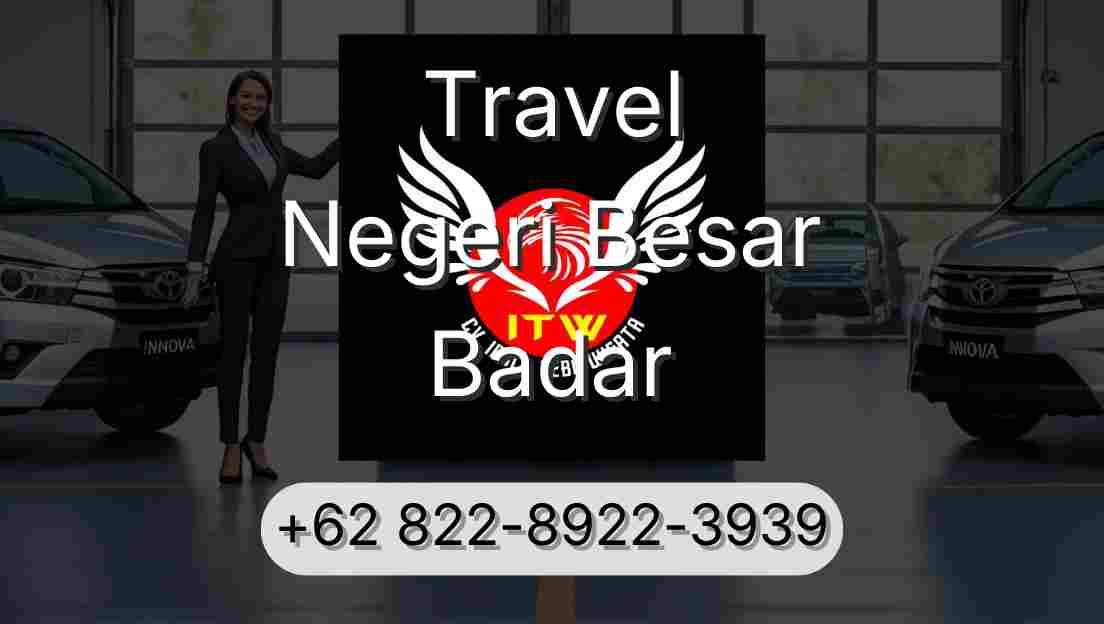 Travel Negeri Besar Badar