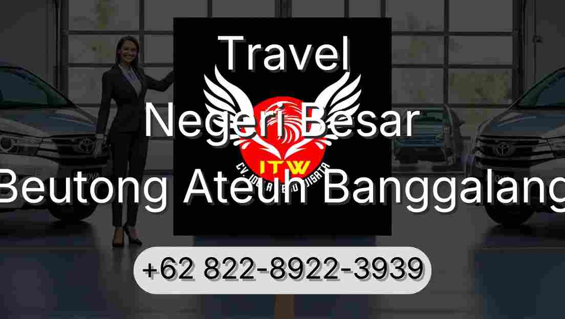 Travel Negeri Besar Beutong Ateuh Banggalang