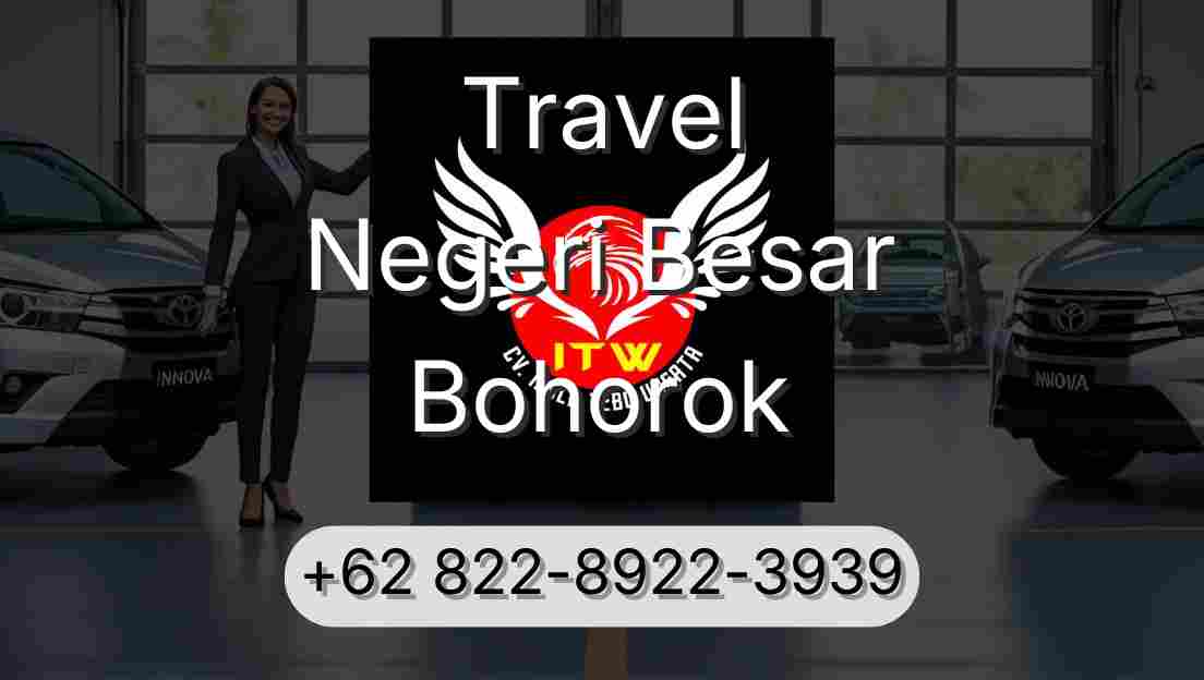 Travel Negeri Besar Bohorok