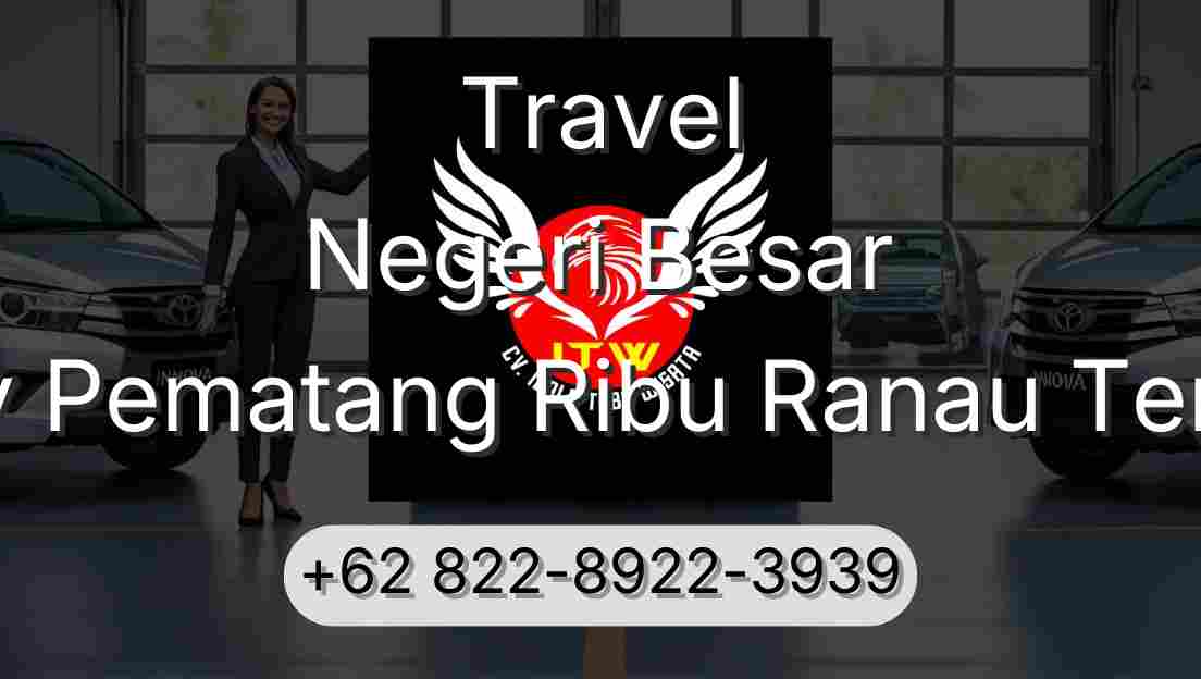Travel Negeri Besar Buay Pematang Ribu Ranau Tengah