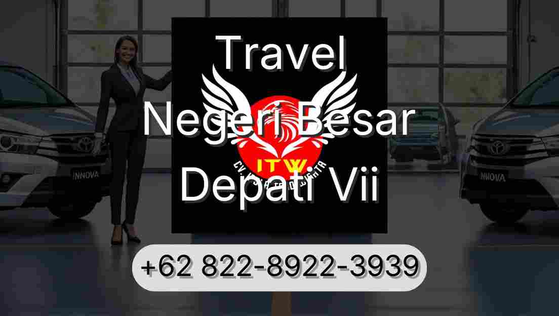 Travel Negeri Besar Depati Vii