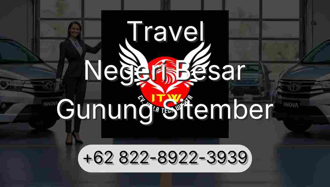 Travel Negeri Besar Gunung Sitember