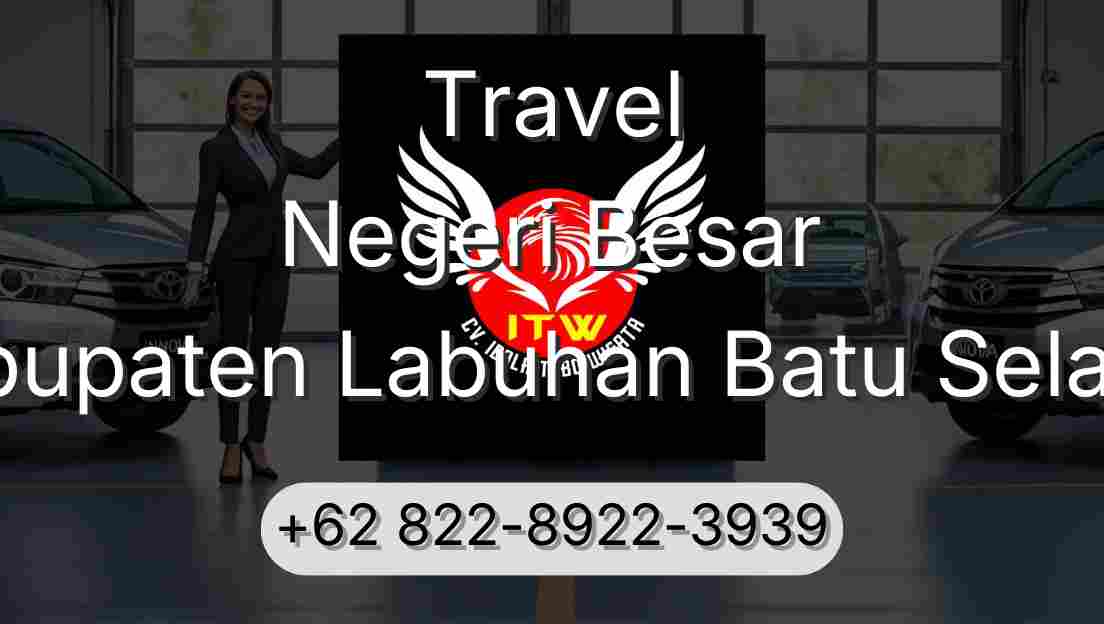 Travel Negeri Besar Kabupaten Labuhan Batu Selatan