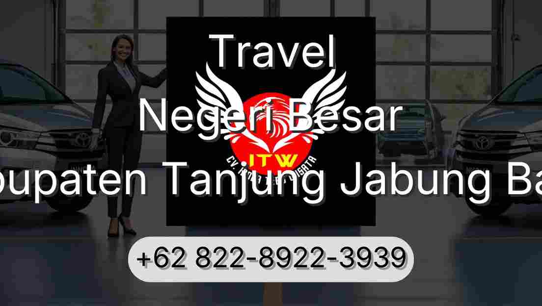 Travel Negeri Besar Kabupaten Tanjung Jabung Barat