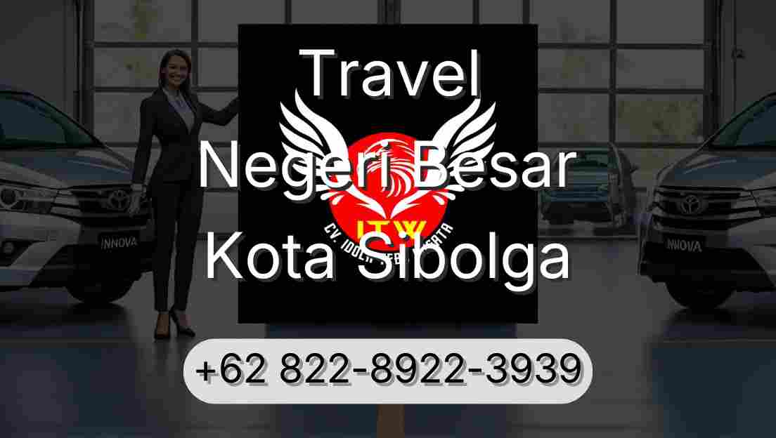 Travel Negeri Besar Kota Sibolga