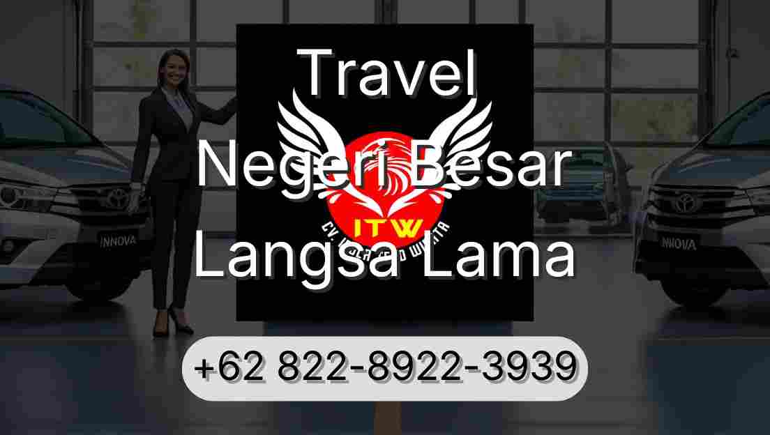 Travel Negeri Besar Langsa Lama