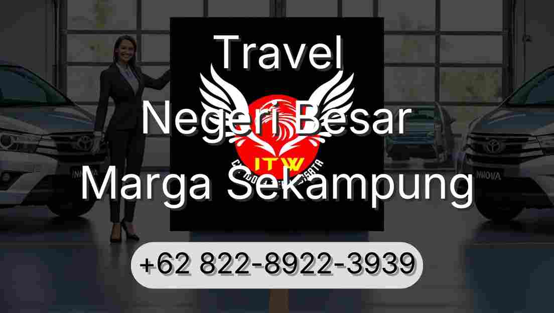 Travel Negeri Besar Marga Sekampung