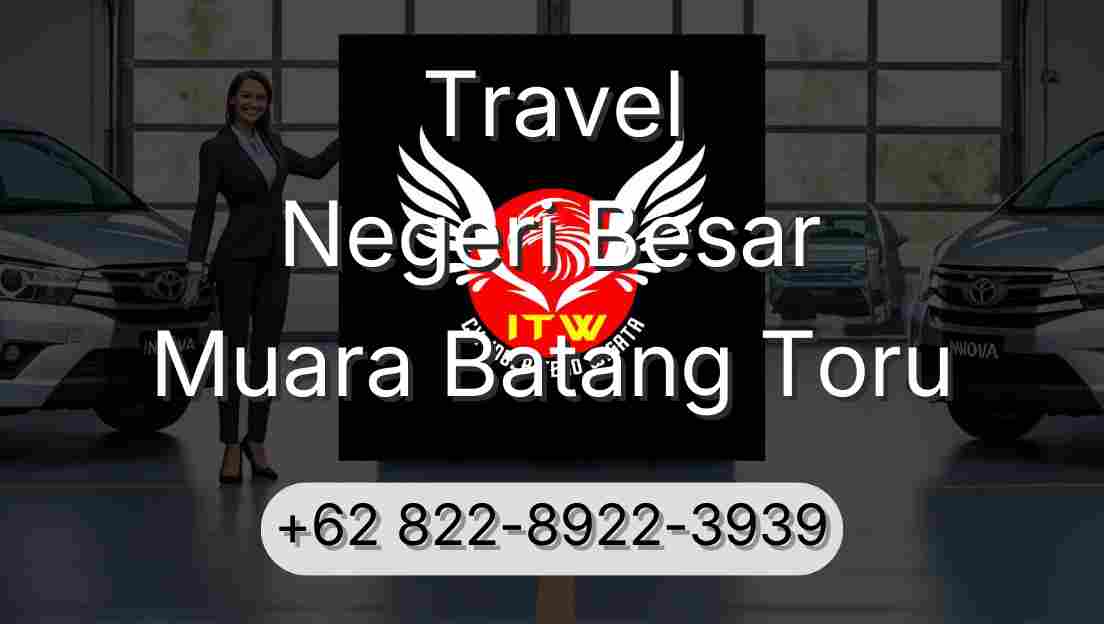 Travel Negeri Besar Muara Batang Toru
