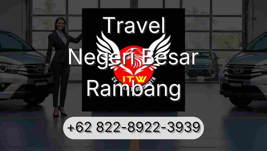 Travel Negeri Besar Rambang