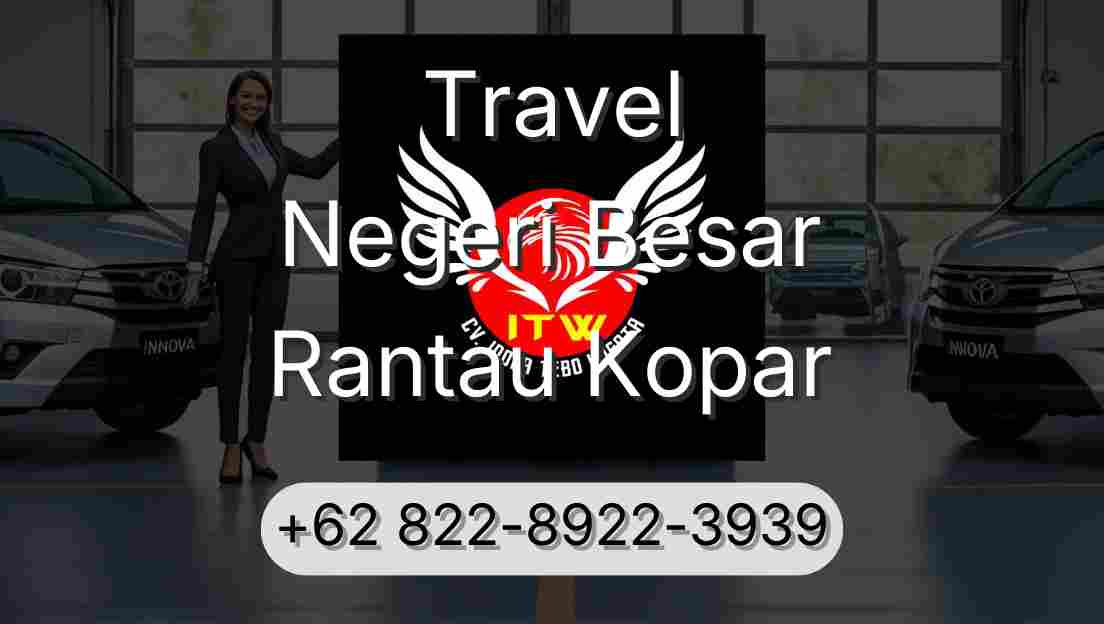 Travel Negeri Besar Rantau Kopar