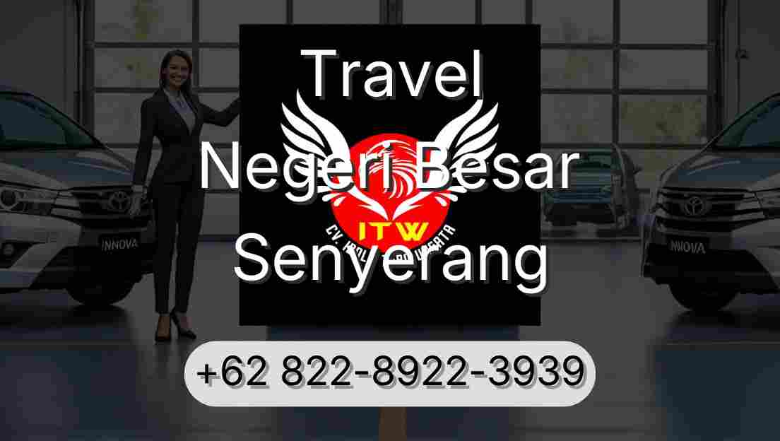 Travel Negeri Besar Senyerang