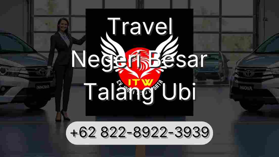 Travel Negeri Besar Talang Ubi
