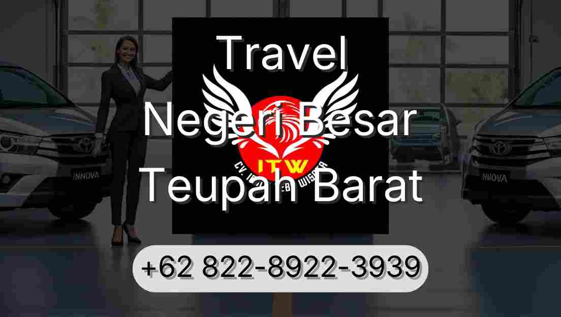 Travel Negeri Besar Teupah Barat