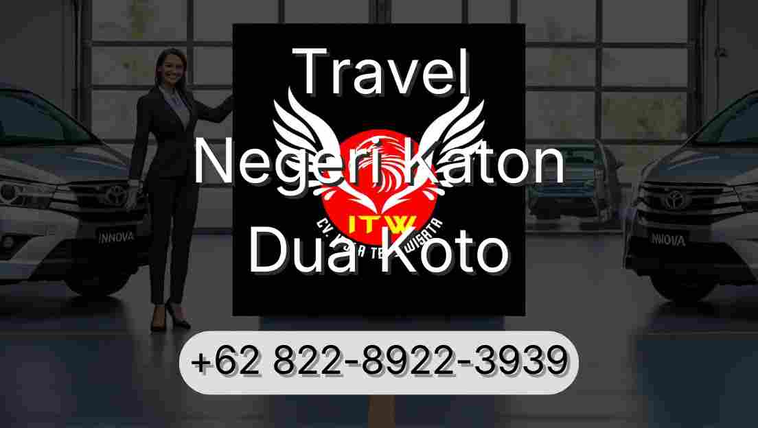 Travel Negeri Katon Dua Koto