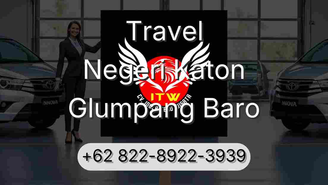 Travel Negeri Katon Glumpang Baro
