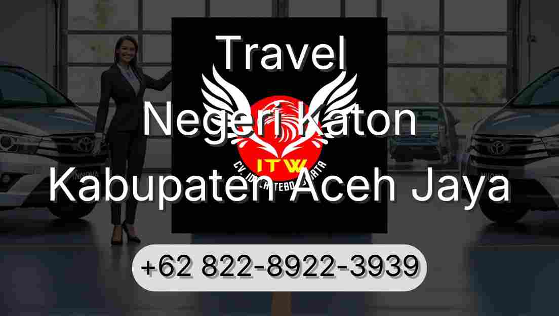 Travel Negeri Katon Kabupaten Aceh Jaya