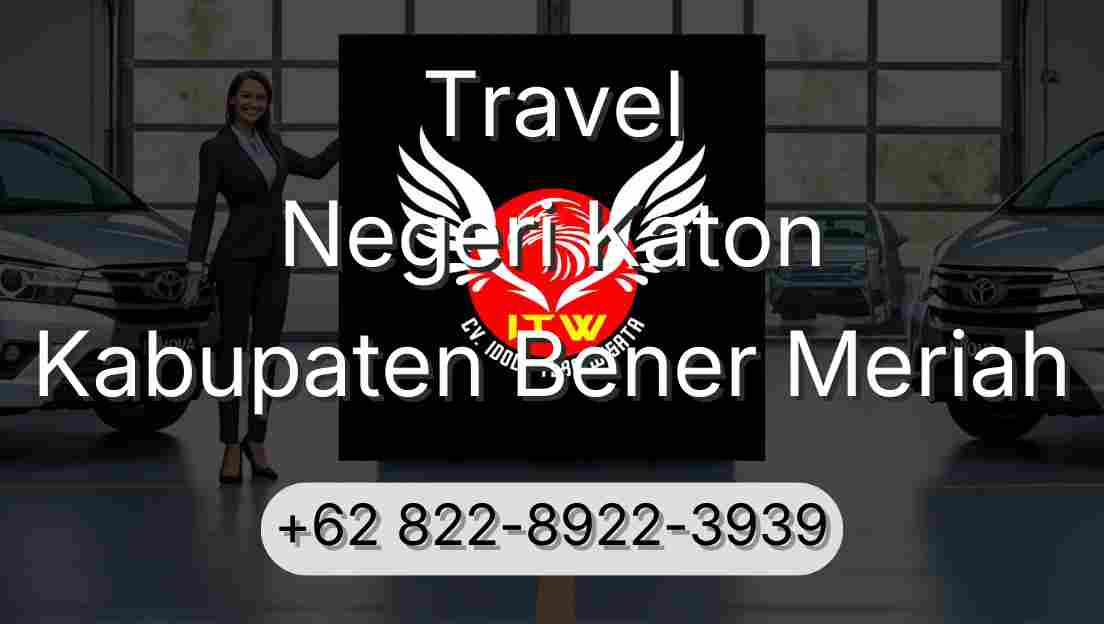 Travel Negeri Katon Kabupaten Bener Meriah