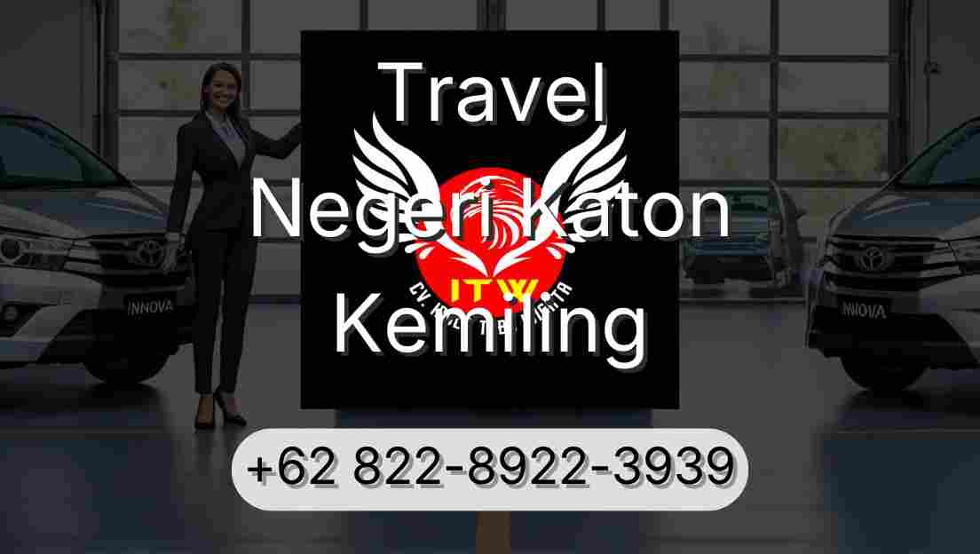 Travel Negeri Katon Kemiling